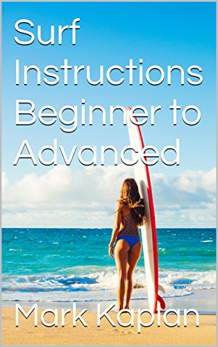 Learning to Surf Beginner to ADV